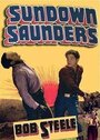 Фильм «Sundown Saunders» смотреть онлайн фильм в хорошем качестве 720p