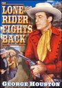 «The Lone Rider Fights Back» кадры фильма в хорошем качестве