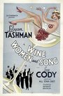 Фильм «Wine, Women and Song» смотреть онлайн фильм в хорошем качестве 1080p