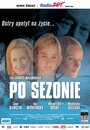 Фильм «После сезона» смотреть онлайн фильм в хорошем качестве 720p