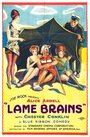 Фильм «Lame Brains» смотреть онлайн фильм в хорошем качестве 1080p