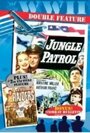 Фильм «Jungle Patrol» скачать бесплатно в хорошем качестве без регистрации и смс 1080p