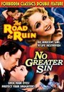 Фильм «The Road to Ruin» смотреть онлайн фильм в хорошем качестве 720p