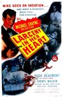 Фильм «Larceny in Her Heart» смотреть онлайн фильм в хорошем качестве 720p