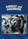 Фильм «Saddles and Sagebrush» смотреть онлайн фильм в хорошем качестве 1080p