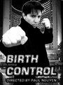 Фильм «Birth Control» смотреть онлайн фильм в хорошем качестве 720p