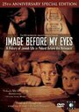 «Image Before My Eyes» трейлер фильма в хорошем качестве 1080p