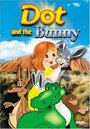 Мультфильм «Dot and the Bunny» смотреть онлайн в хорошем качестве 1080p