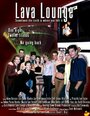 Фильм «Lava Lounge» смотреть онлайн фильм в хорошем качестве 1080p