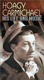 Фильм «Hoagy Carmichael» скачать бесплатно в хорошем качестве без регистрации и смс 1080p