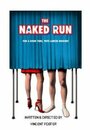 Фильм «The Naked Run» скачать бесплатно в хорошем качестве без регистрации и смс 1080p