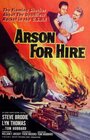 Фильм «Arson for Hire» скачать бесплатно в хорошем качестве без регистрации и смс 1080p