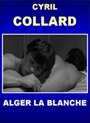 Alger la blanche (1986)