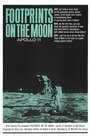 Фильм «Footprints on the Moon: Apollo 11» смотреть онлайн фильм в хорошем качестве 1080p