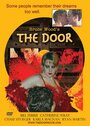 Фильм «The Door» смотреть онлайн фильм в хорошем качестве 720p