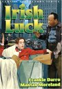 «Irish Luck» трейлер фильма в хорошем качестве 1080p