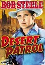 «Desert Patrol» трейлер фильма в хорошем качестве 1080p