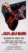 Фильм «Un colpo da mille miliardi» смотреть онлайн фильм в хорошем качестве 720p