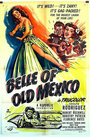 Belle of Old Mexico (1950)