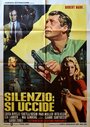 Фильм «Silenzio: Si uccide» смотреть онлайн фильм в хорошем качестве 1080p