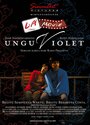 Фильм «Ungu Violet» смотреть онлайн фильм в хорошем качестве 1080p