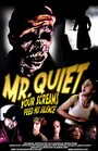 Фильм «Mr. Quiet» смотреть онлайн фильм в хорошем качестве 1080p