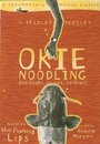 Фильм «Okie Noodling» смотреть онлайн фильм в хорошем качестве 720p