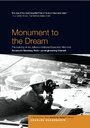 Фильм «Monument to the Dream» смотреть онлайн фильм в хорошем качестве 720p