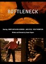 «Bottleneck» трейлер фильма в хорошем качестве 1080p