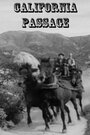 «California Passage» кадры фильма в хорошем качестве