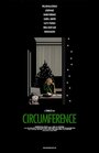 «Circumference» трейлер фильма в хорошем качестве 1080p