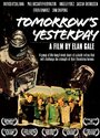 «Tomorrow's Yesterday» кадры фильма в хорошем качестве