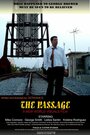 Фильм «The Passage» скачать бесплатно в хорошем качестве без регистрации и смс 1080p