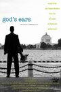 Фильм «God's Ears» смотреть онлайн фильм в хорошем качестве 1080p