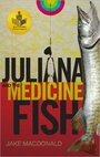 «Juliana and the Medicine Fish» кадры фильма в хорошем качестве