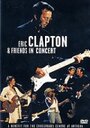 Фильм «Eric Clapton and Friends» смотреть онлайн фильм в хорошем качестве 720p