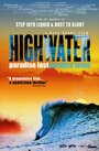 Фильм «Highwater» скачать бесплатно в хорошем качестве без регистрации и смс 1080p