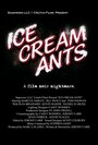 Фильм «Ice Cream Ants» смотреть онлайн фильм в хорошем качестве 720p