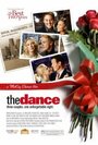 «The Dance» трейлер фильма в хорошем качестве 1080p