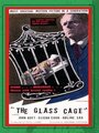 Фильм «The Glass Cage» смотреть онлайн фильм в хорошем качестве 1080p