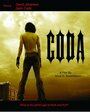 Фильм «Coda» смотреть онлайн фильм в хорошем качестве 720p