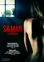 «S&man» трейлер фильма в хорошем качестве 1080p