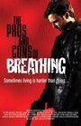 Фильм «The Pros and Cons of Breathing» смотреть онлайн фильм в хорошем качестве 720p