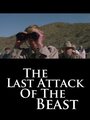 «The Last Attack of the Beast» трейлер фильма в хорошем качестве 1080p