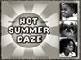 Фильм «Hot Summer Daze» смотреть онлайн фильм в хорошем качестве 1080p