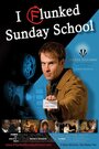 «I Flunked Sunday School» трейлер фильма в хорошем качестве 1080p