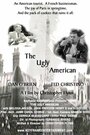 Фильм «The Ugly American» смотреть онлайн фильм в хорошем качестве 1080p