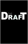 Фильм «The Draft» смотреть онлайн фильм в хорошем качестве 720p