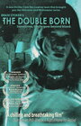 «The Double Born» кадры фильма в хорошем качестве