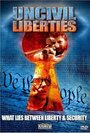 «UnCivil Liberties» трейлер фильма в хорошем качестве 1080p